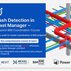 Bexel Manager - Clash detection Workshop