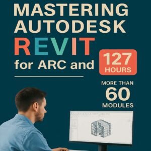 Mastering Autodesk Revit